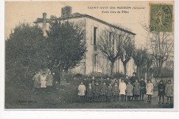 SAINT-AVIS-du-MOIRON : Ecole Libre De Filles - Tres Bon Etat - Andere & Zonder Classificatie