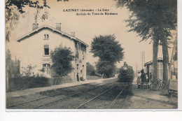 GAZINET : La Gare, Arrivée Du Train De Bordeaux - Tres Bon Etat - Other & Unclassified
