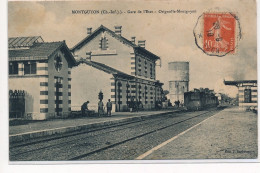 MONTGUYON :  Gare De L'etat, Orignolle-montgnyon - Tres Bon Etat - Otros & Sin Clasificación