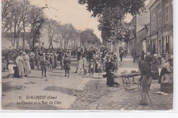 SAINT FLORENT : Le Marché Et La Rue Du Cher - Très Bon état - Saint-Florent-sur-Cher