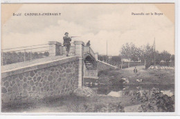 CAZOULS D'HERAULT : Un Chasseur Sur La Passerelle Sur La Boyne - Très Bon état - Altri & Non Classificati