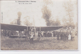 GOURNAY EN BRAY : Carte Photo Du Commandant FELIX En 1912 (aviation) - Très Bon état - Gournay-en-Bray