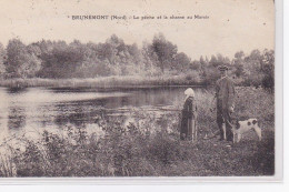 BRUNEMONT PLAGE : La Peche Et La Chasse Au Marais (chasse) - état - Other & Unclassified