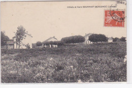 Hotels Et Gare BOURRIOT BERGONCE - Bon état - Autres & Non Classés