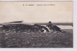 LE CROTOY : Chasseur Dans La Mollière (chasse) - Très Bon état - Le Crotoy