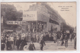 PARIS 14ème : Les Fêtes Du Lion De Belfort - établissements PEZON - état (un Coin Plié) - Arrondissement: 14