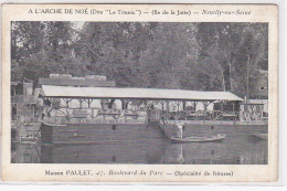 NEUILLY SUR SEINE : Ile De La Jatte - Restaurant "A L'Arche De Noé "le Titanic" - Maison PAULET - Très Bon état - Neuilly Sur Seine