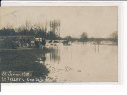LE BELLOY : Crue De La Seine Le 31 Janvier 1910 - Très Bon état - Autres & Non Classés