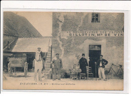 ESTOUCHES : Restaurant Gillotin - Très Bon état - Altri & Non Classificati