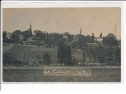 LA VALADE : Vue Générale - Très Bon état - Andere & Zonder Classificatie