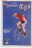 PUBLICITE : Carte Postales Illustrée Pour Les Cycles CELER (aviation - Vélo) A  Paris - Bon Etat - Advertising