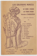 PUBLICITE : Les Chansons Mimées Le Mime Farina Le Tenor Brina Suzanne D'egrenieres, Autographe, Willette - Etat - Publicidad