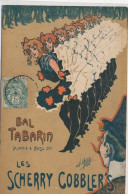 PUBLICITE : Bal Tabarin Lajunie  Bozsc Les Scherry Cobbler's, Clerice Freres - Tres Bon Etat - Reclame