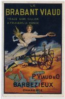 PUBLICITE : Le Brabant Viaud Trace Son Sillon A Travers Le Monde Barbezieux Charente - Tres Bon Etat - Werbepostkarten