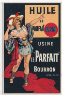 PUBLICITE : Huile Le Parfait Adm, Usine Le "parfait" Bourron, A. Vacher,  - Tres Bon Etat - Advertising