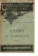 Bibliothèque Littéraire Des Ecoles Et Des Familles . LETTRES ET PAMPHLETS .  PAUL-LOUIS COUTURIER . Hneri Gauthier . - Other & Unclassified