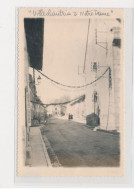 VILLECHANTRIA - Carte Photo - Notre Dame - Rue - Très Bon état - Other & Unclassified