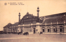 MALINES - MECHELEN - La Gare - De Statie - Mechelen