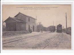 MONTAGNE : La Gare Du Tramway électrique Du Libournais - Très Bon état - Autres & Non Classés