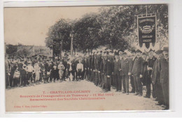CHATILLON COLIGNY : Souvenir De L'inauguration Du Tramway En 1907 - Sociétés Chatillonnaises - Très Bon état - Chatillon Coligny