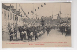 CHATILLON COLIGNY : Souvenir De L'inauguration Du Tramway En 1907 - Défilé Place Coligny - Très Bon état - Chatillon Coligny