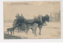 L'hiver Dans Les Hautes Cévennes - Un Courrier De La Montagne Arrivant En Traîneau Au Puy - Très Bon état - Sonstige & Ohne Zuordnung