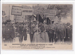 TROYES : Manifestation Des Vignerons Champenois De L'Aube En 1911 - Très Bon état - Troyes