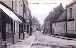 62 - Pas De Calais - GUINES - La Grand'rue - Guines