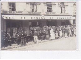 PRIVAS - Carte-photo Du Café Et Cercle Du Commerce - Très Bon état - Privas