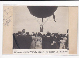 MAISONS-LAFFITTE : Concours Du 26 Septembre 1906, Départ Du Ballon Le "Radium", Photo Collée - Très Bon état - Maisons-Laffitte