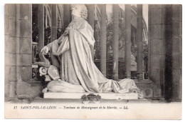 29 / SAINT-POL-DE-LEON - Tombeau De Monseigneur De La Marche - Saint-Pol-de-Léon