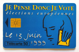 Télécarte France - Je Pense Donc Je Vote - Sin Clasificación