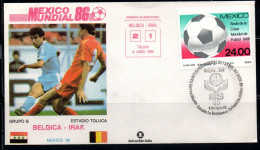 MEXICO 86 MESSICO 1986 SOCCER FIFA WORLD CUP CALCIO BELGICA BELGIUM BELGIO - IRAK 2-1 TOLUCA FDC COVER - Messico