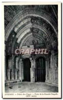 CPA Avignon Palais Des Papes Porte De La Grande Chapelle - Avignon (Palais & Pont)