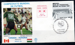 MEXICO 86 MESSICO 1986 SOCCER FIFA WORLD CUP CALCIO CANADA - HUNGRIA HUNGARY UNGHERIA 0-2 IRAPUATO FDC COVER - Mexiko