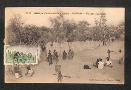 AFRIQUE - SENEGAL - DAKAR - Afrique Occidentale - Village Indigène - 1912 - Sénégal
