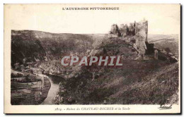 CPA L&#39Auvergne Pittoresque Ruines Du Chateau Rocher Et La Sioule - Other & Unclassified