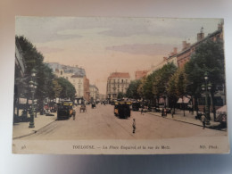 Toulouse - La Place Esquirol Et La Rue De Metz - Toulouse