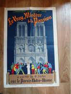 Affiche   75 - Le Vray Mystere De La Passion  Paris  Annee 1925 - 6 Juin  Sur Le Parvis De Notre Dame - Emile Regnault - Affiches