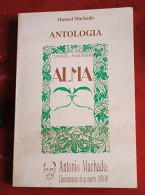 Manuel MACHADO : Antologia - Alma - Poetry