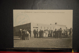 CP, Algerie - COLOMB BECHAR ( Sud Oranais ) - Voyage De M Le Gouverneur,  Autorites Militaires Et Civiles - Bechar (Colomb Béchar)