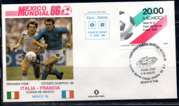 MEXICO 86 MESSICO 1986 SOCCER FIFA WORLD CUP CALCIO ITALIA ITALIE - FRANCIA FRANCE 0-2 CIUDAD DE MEXICO FDC COVER - Mexique