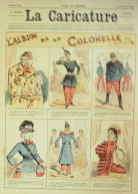 La Caricature 1884 N°213 Album De La Colonelle Draner Sorel Trock M Pouff Job - Revistas - Antes 1900