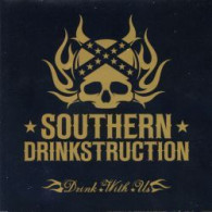 Southern Drinkstruction - Drink With Us (CD, Album) - Hard Rock En Metal