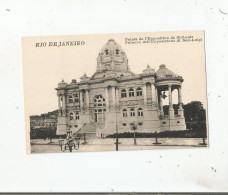 RIO DE JANEIRO PALAZZO DEL'EXPOSIZIONE DI SAN LUIGI. PALAIS DE L'EXPOSITION DE SAINT LOUIS - Rio De Janeiro