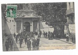 CPA - TOULON - Porte De L'Arsenal Maritime - Animé - - Toulon