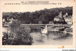 AFVP10-94-0871 - LA VARENNE-CHENNEVIERES - Les Bords De La Marne - Le Pont De Chennevières Et Le Château De L'étape - Andere & Zonder Classificatie