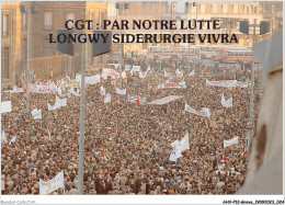 AHVP12-1030 - GREVE - Par Notre Lutte Longwy Siderurgie Vivra  - Staking