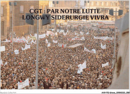 AHVP12-1022 - GREVE - Par Notre Lutte Longwy Siderurgie Vivra  - Grèves