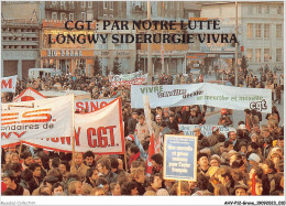 AHVP12-1023 - GREVE - Par Notre Lutte Longwy Siderurgie Vivra  - Grèves